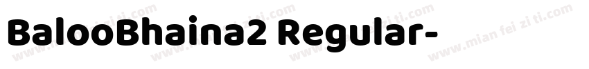 BalooBhaina2 Regular字体转换